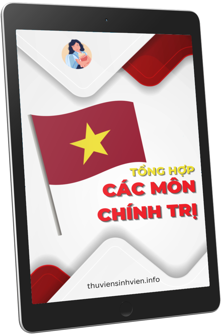 Trọn bộ tài liệu các môn chính trị cực hay